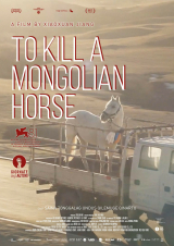 Filmplakat To Kill a Mongolian Horse